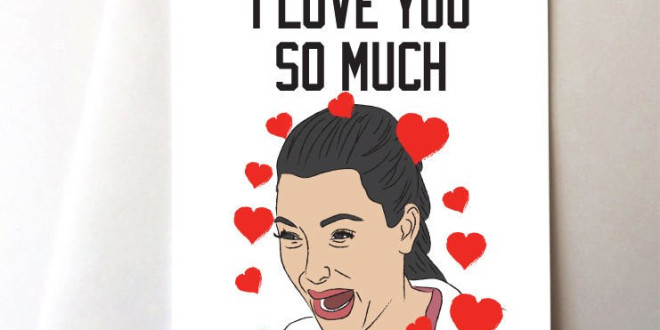 67 Valentine's Day Cards For When You Realize "Oh, I Need to Buy One of Those!"